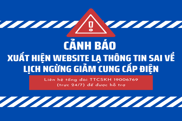 Tổng công ty Điện lực miền Bắc cảnh báo xuất hiện website lạ thông tin sai về lịch ngừng giảm cung cấp điện