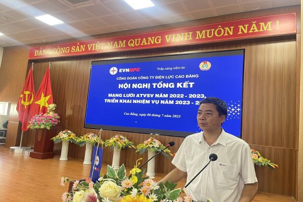 Công ty Điện lực Cao Bằng tổ chức Hội nghị tổng kết mạng lưới ATVSV năm 2022-2023. Mục tiêu, nhiệm vụ năm 2023-2024