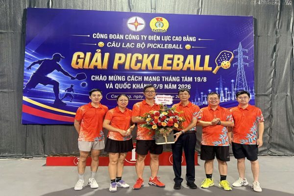 Công ty Điện lực Cao Bằng tổ chức giải Pickleball chào mừng Cách mạng Tháng Tám và Quốc khánh 2/9